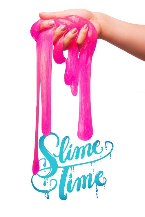 Slime Time film afişi