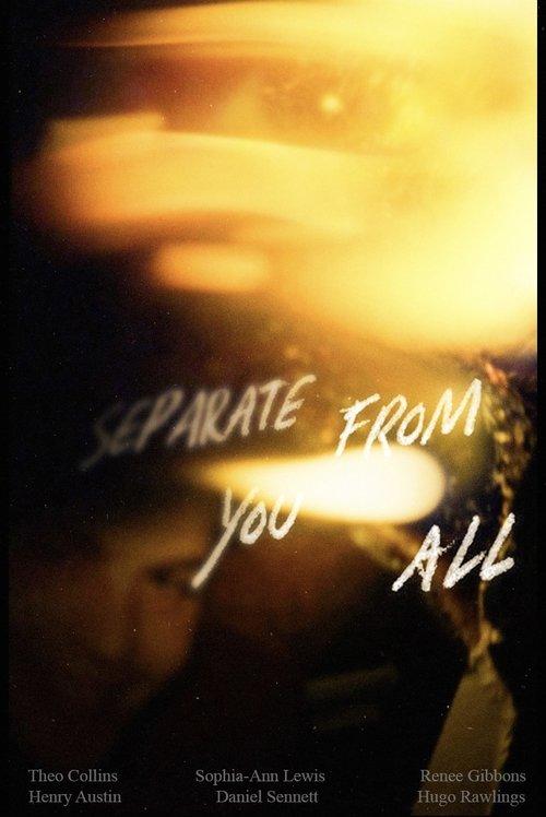 Separate From You All film afişi