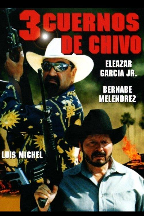 3 Cuernos de Chivo film afişi