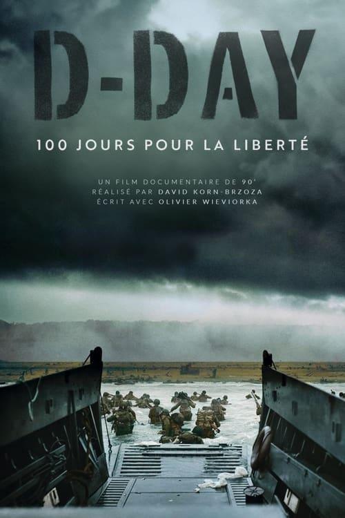 D-Day, 100 jours pour la liberté film afişi