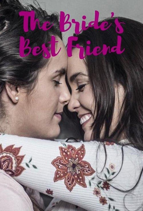 A Melhor Amiga da Noiva dizi afişi