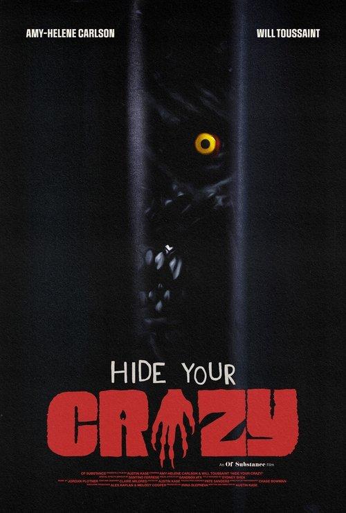 Hide Your Crazy film afişi