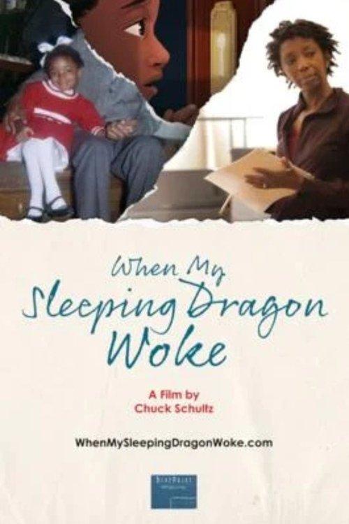 When My Sleeping Dragon Woke film afişi