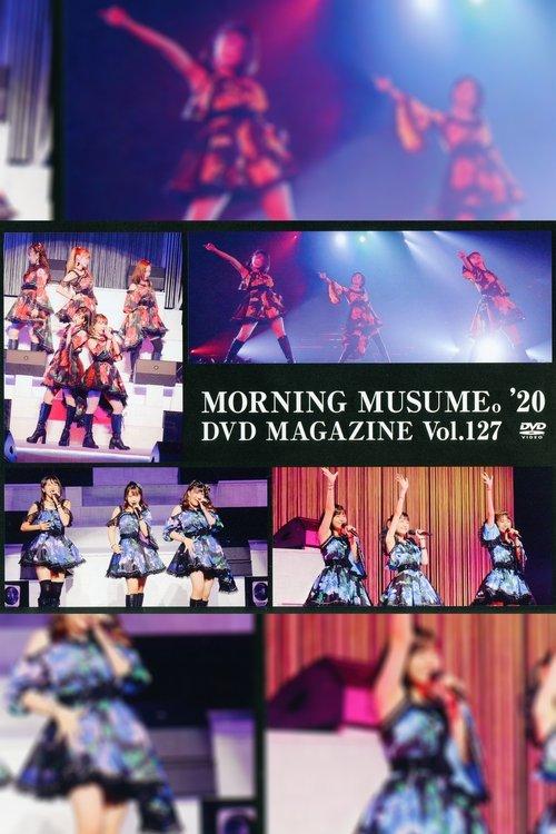 Morning Musume.'20 DVD Magazine Vol.127 film afişi