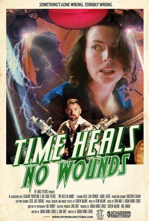 Time Heals No Wounds film afişi