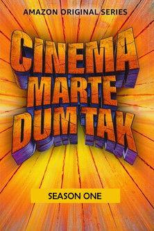 Cinema Marte Dum Tak Sezon 1