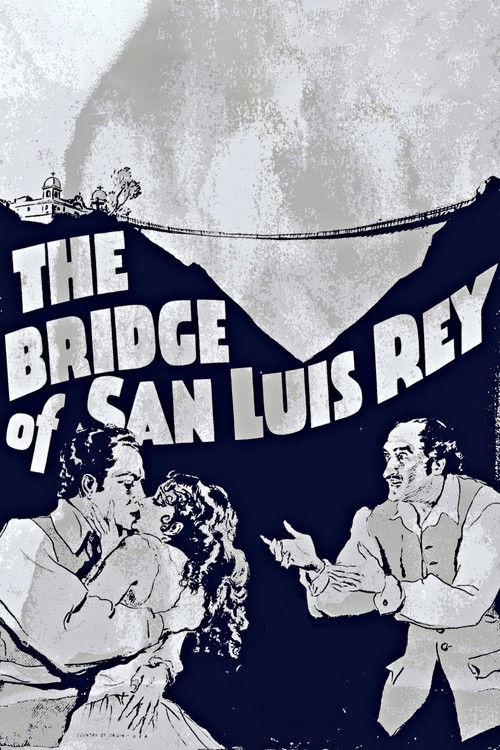 The Bridge of San Luis Rey film afişi