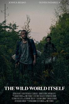 The Wild World Itself film afişi
