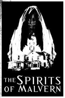 The Spirits of Malvern film afişi
