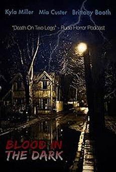 Blood in the Dark film afişi