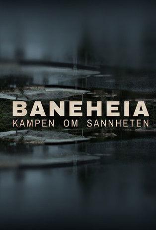 Baneheia: Kampen om sannheten dizi afişi