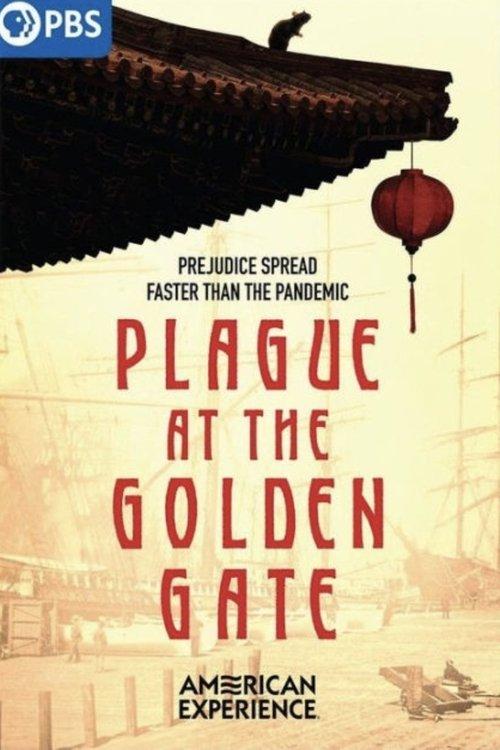 Plague at the Golden Gate film afişi