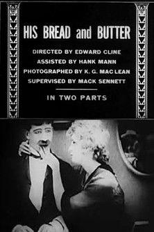 His Bread and Butter film afişi