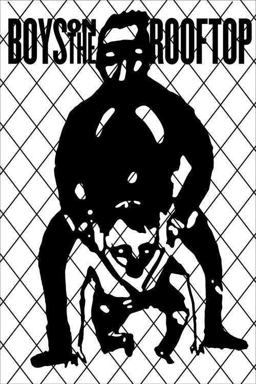 Boys on the Rooftop film afişi
