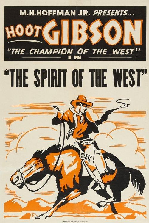 The Spirit of the West film afişi