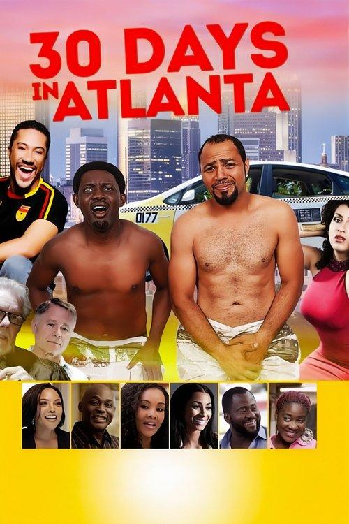 30 Days in Atlanta film afişi