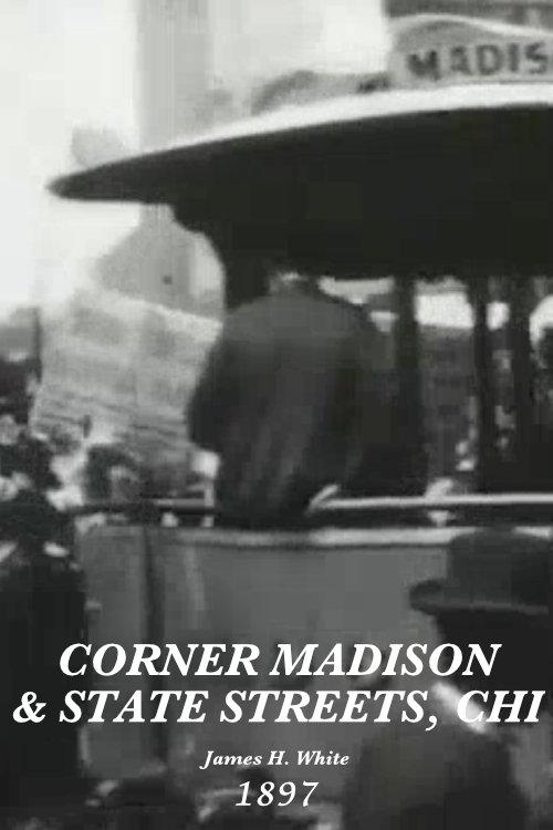 Corner Madison and State Streets, Chicago film afişi
