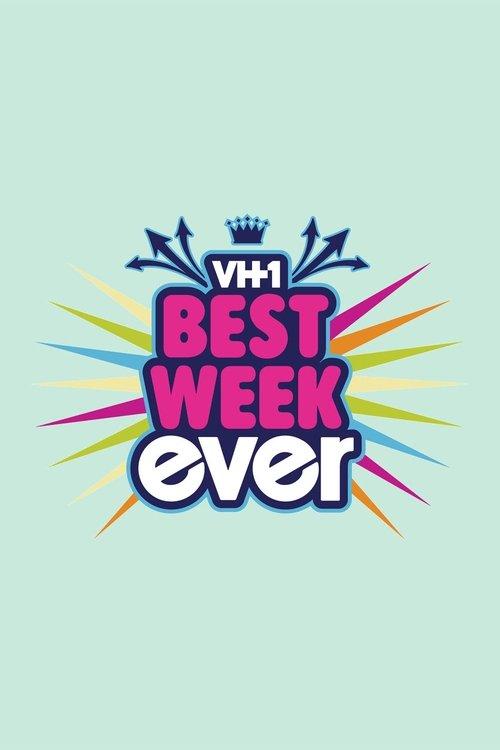 Best Week Ever dizi afişi