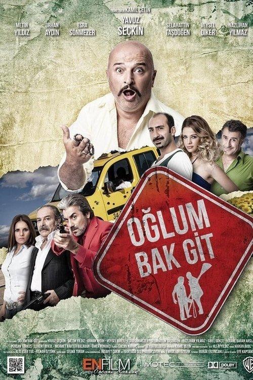Oğlum Bak Git film afişi