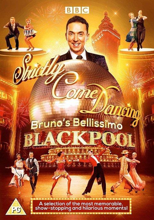 Strictly Come Dancing - Bruno's Bellissimo Blackpool film afişi