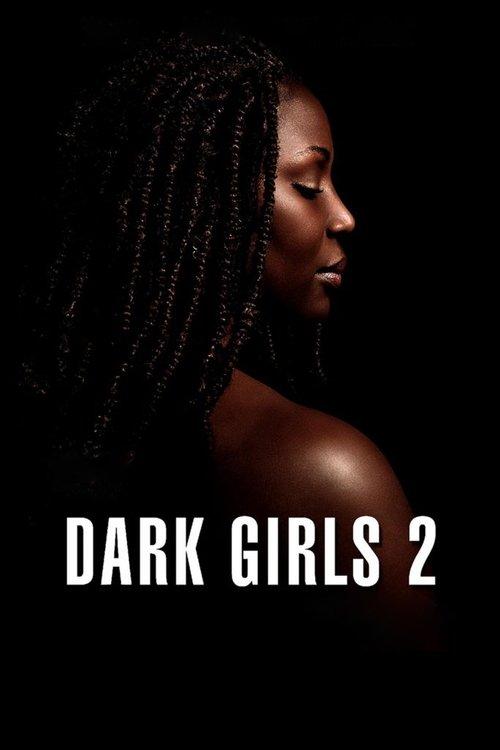 Dark Girls 2 film afişi