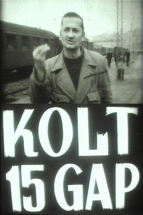 Kolt 15 GAP film afişi