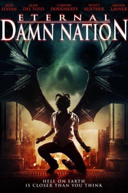 Eternal Damn Nation film afişi