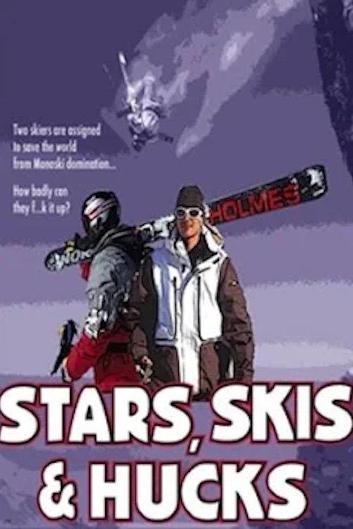 Stars, Skis & Hucks film afişi