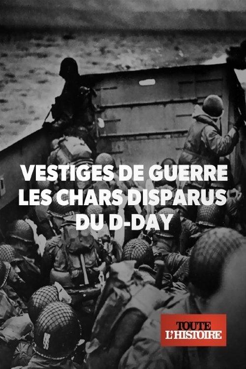 Vestiges de guerre : les chars disparus du D-Day film afişi