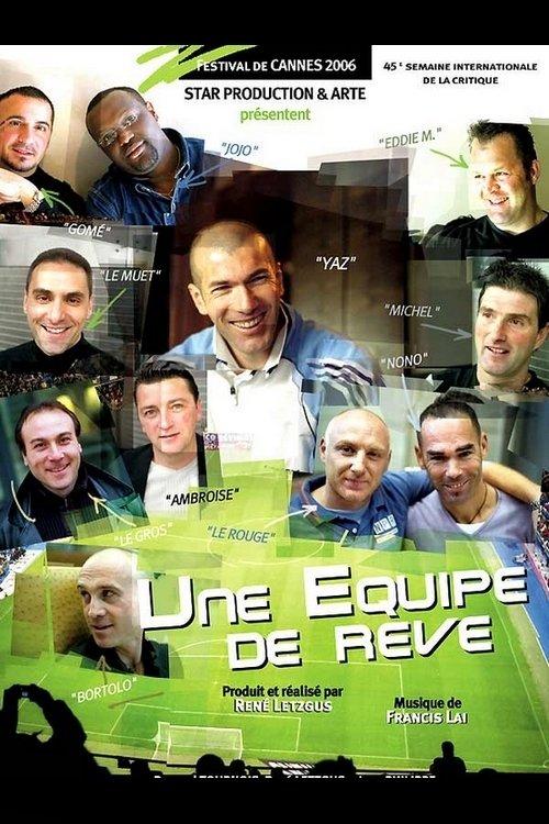 Zidane, une équipe de rêve film afişi