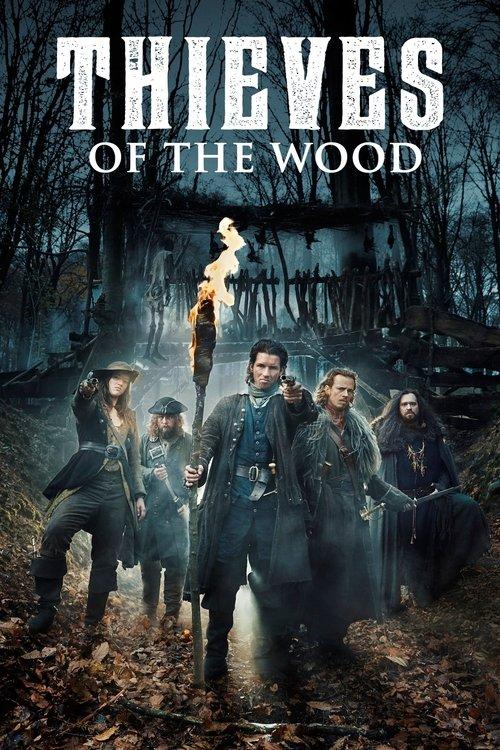 Thieves of the Wood Sezon 1