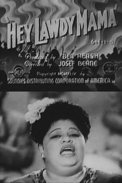 Hey Lawdy Mama film afişi