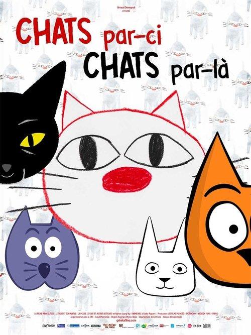 Chats par-ci, chats par-là film afişi
