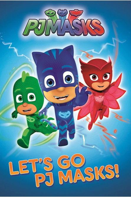 PJ Masks: Let's Go PJ Masks! film afişi