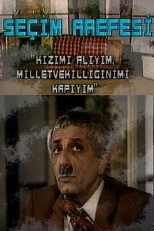 Seçim Arefesi film afişi