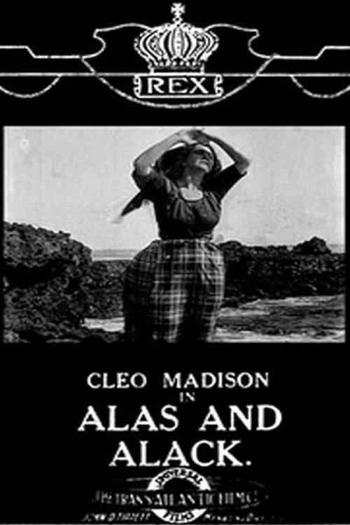 Alas and Alack film afişi