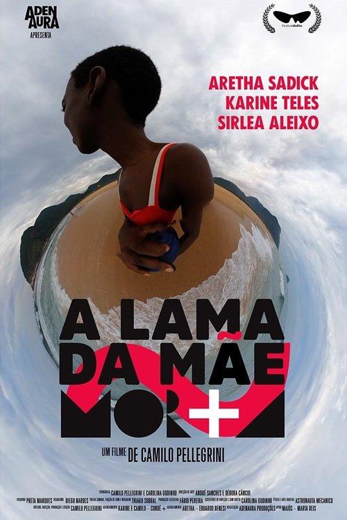 Dead Mother's Mud film afişi