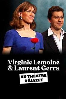 Laurent Gerra et Virginie Lemoine au théâtre Déjazet film afişi