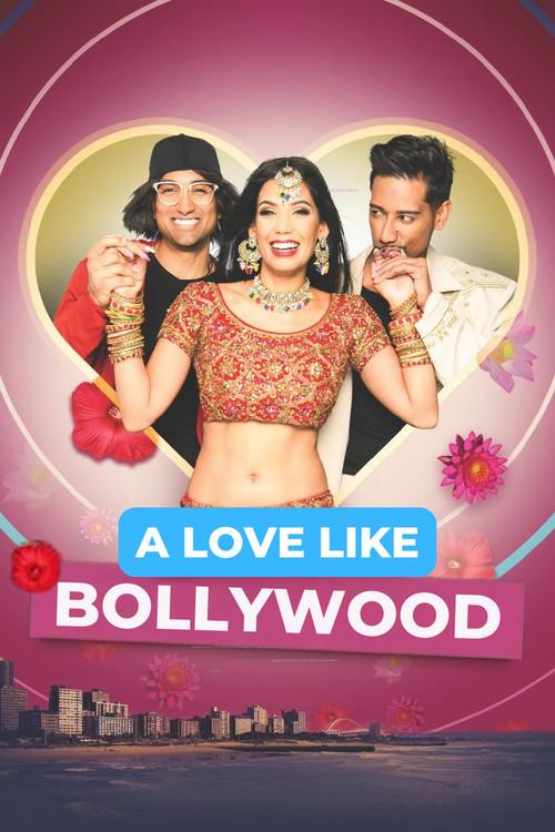 A Love Like Bollywood film afişi