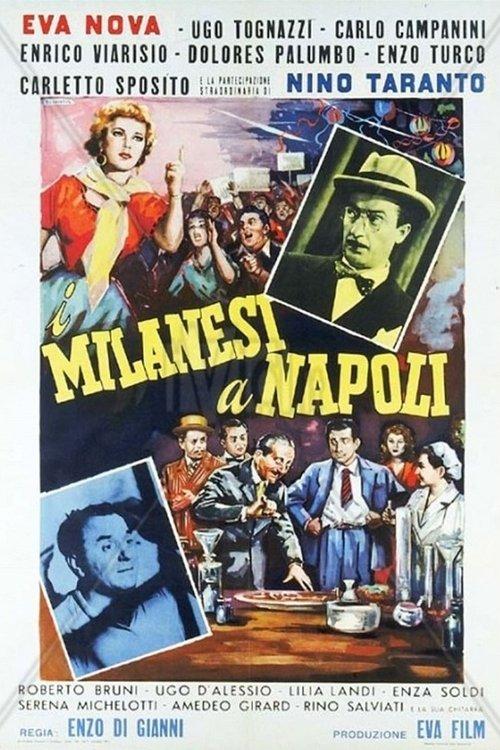 I milanesi a Napoli film afişi