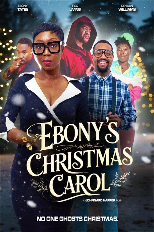 Ebony's Christmas Carol film afişi