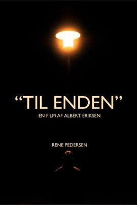 Til Enden film afişi