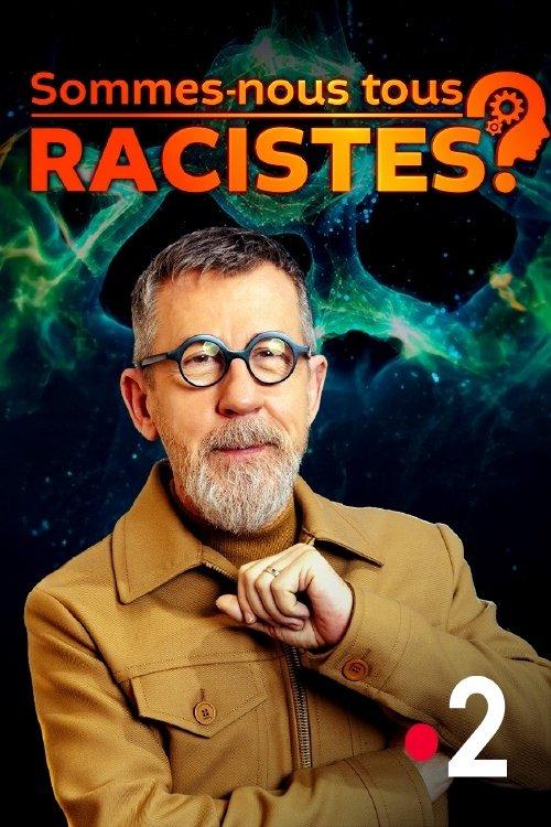 Are we all racists? film afişi