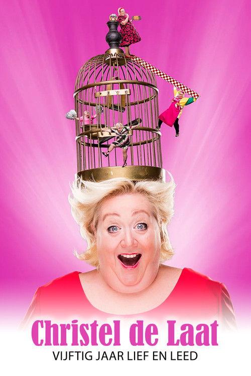 Christel de Laat: Vijftig jaar lief en leed film afişi