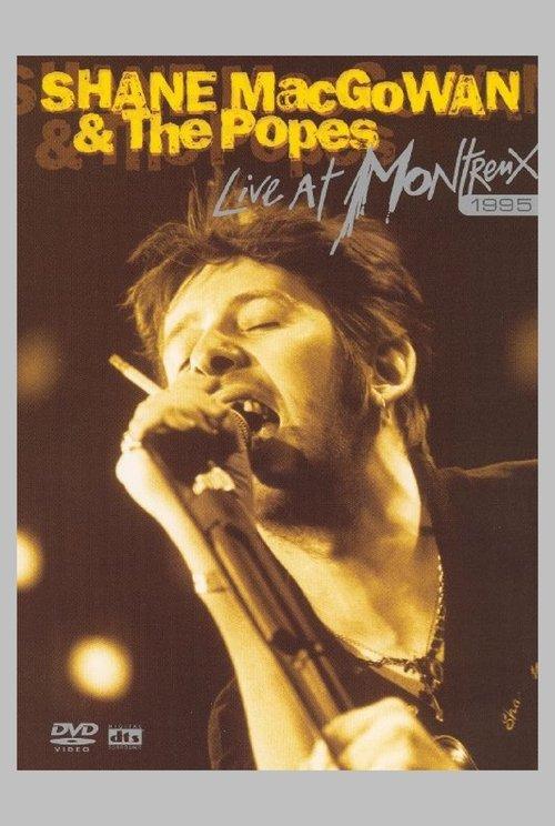 Shane MacGowan & The Popes: Live at Montreux 1995 film afişi