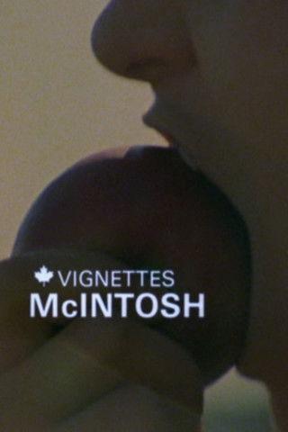 Canada Vignettes: McIntosh film afişi
