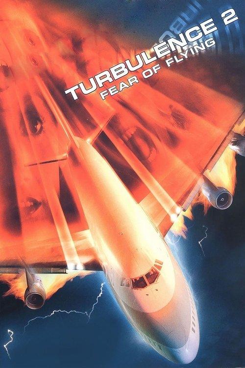 Turbulence 2: Fear of Flying film afişi