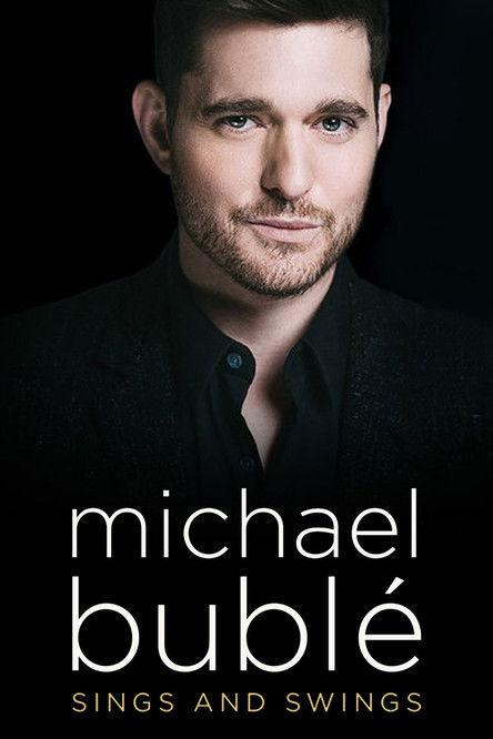 Michael Bublé Sings and Swings film afişi