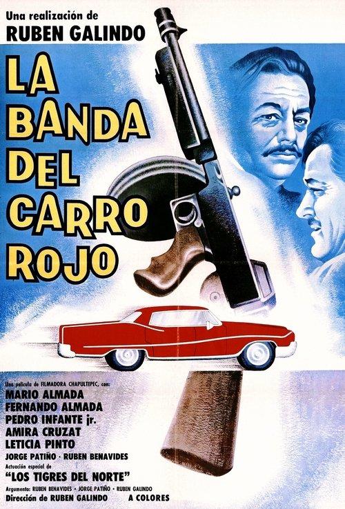 La Banda del Carro Rojo film afişi
