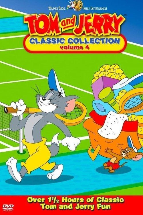 Tom and Jerry: The Classic Collection Volume 4 film afişi